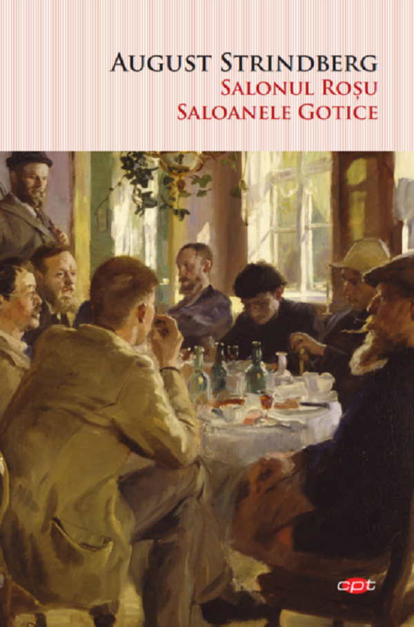 Salonul Rosu. Saloanele Gotice - August Strindberg