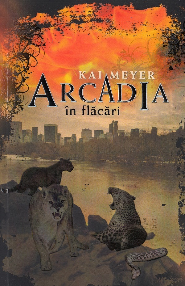 Arcadia in flacari - Kai Meyer