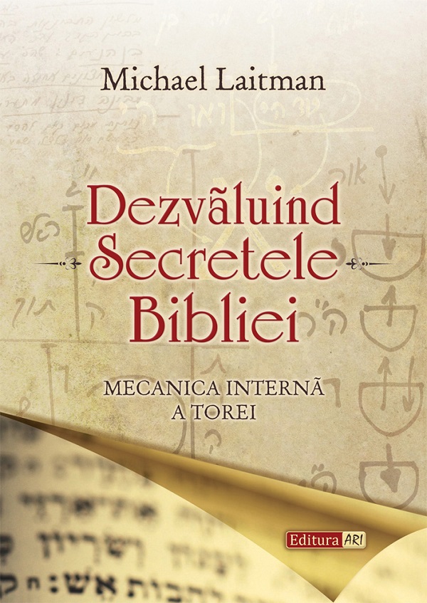 Dezvaluind Secretele Bibliei - Michael Laitman