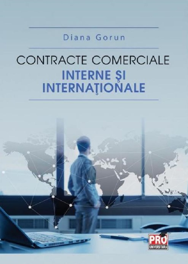 Contracte comerciale interne si internationale - Diana Gorun