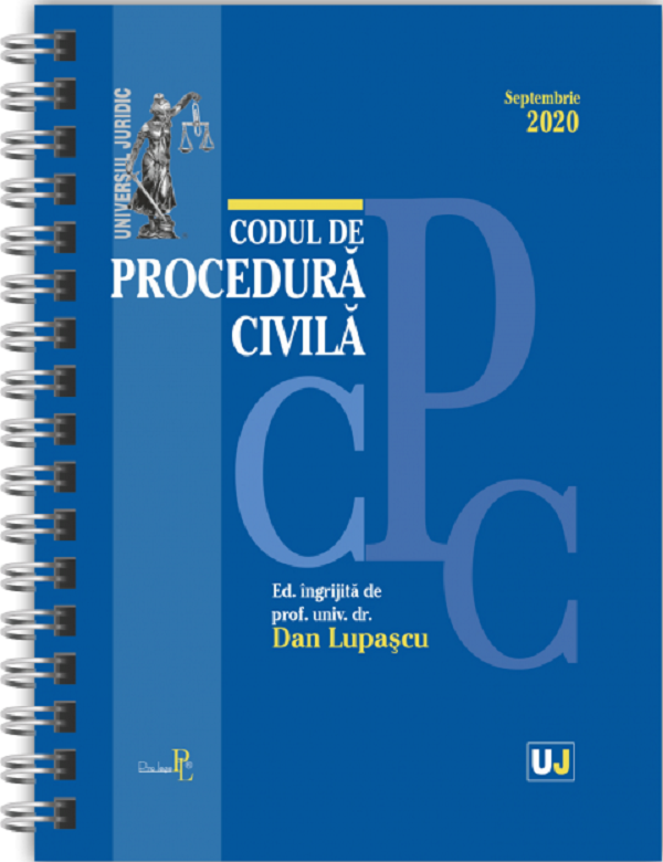Codul de procedura civila Septembrie 2020 - Dan Lupascu