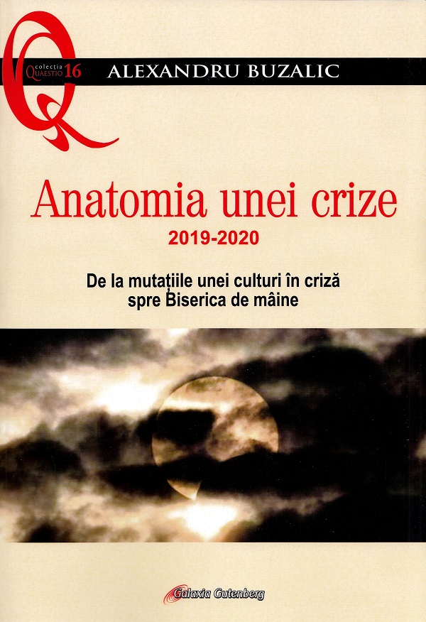 Anatomia unei crize - Alexandru Buzalic