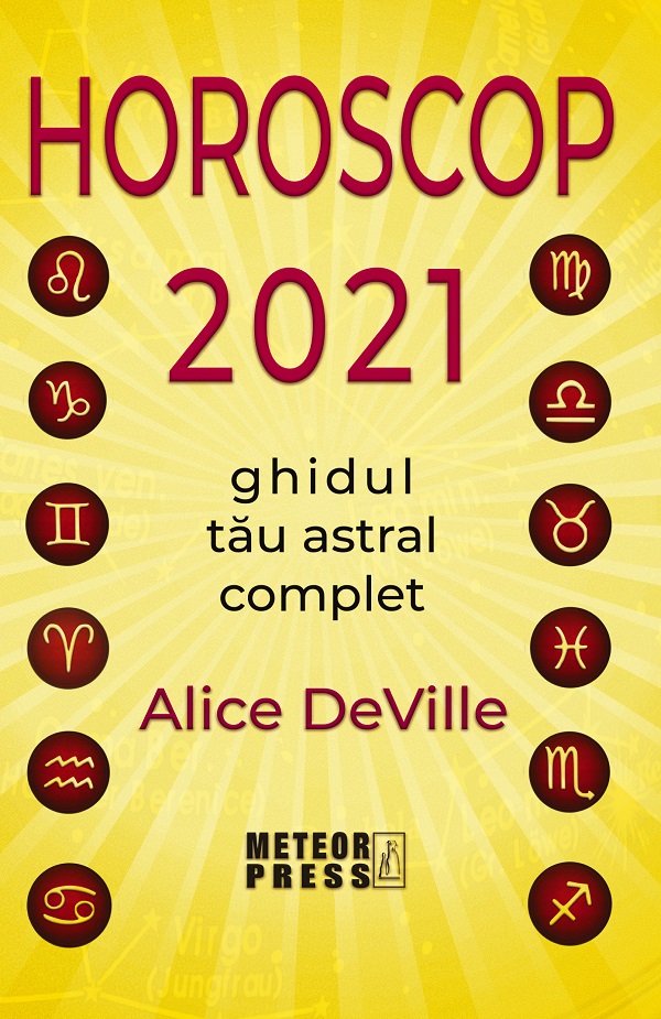 Horoscop 2021 - Alice DeVille