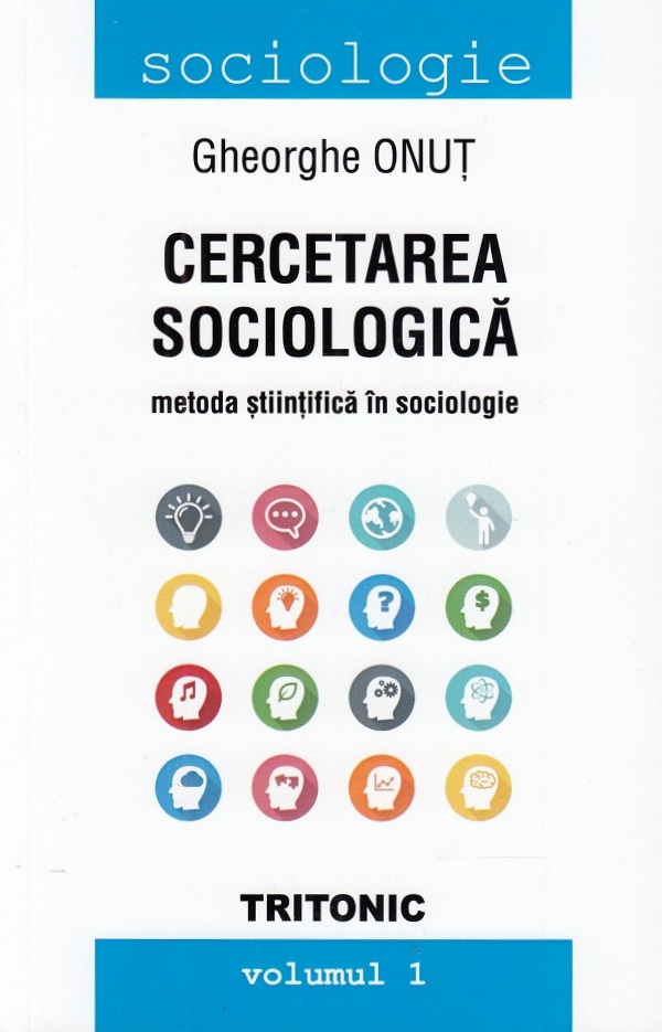 Cercetarea sociologica Vol.1 - Gheorghe Onut