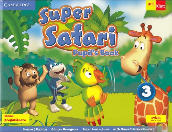 Super Safari 3. Pupil's book. Limba engleza - Clasa pregatitoare + CD - Herbert Puchta
