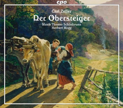 2CD Carl Zeller - Der Obersteiger - Herbert Mogg
