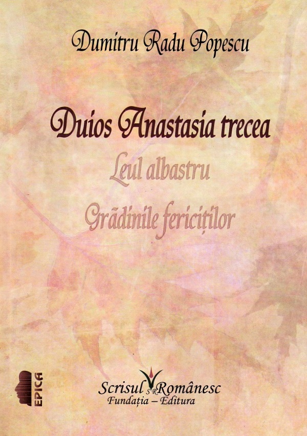 Duios Anastasia trecea - Dumitru Radu Popescu