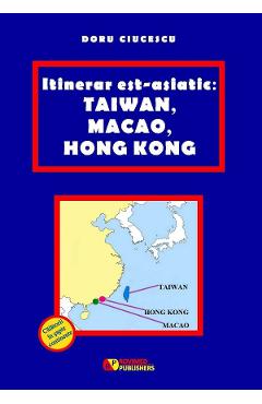 Poza produsului Itinerar est-asiatic: Taiwan, Macao, Hong Kong - Doru Ciucescu