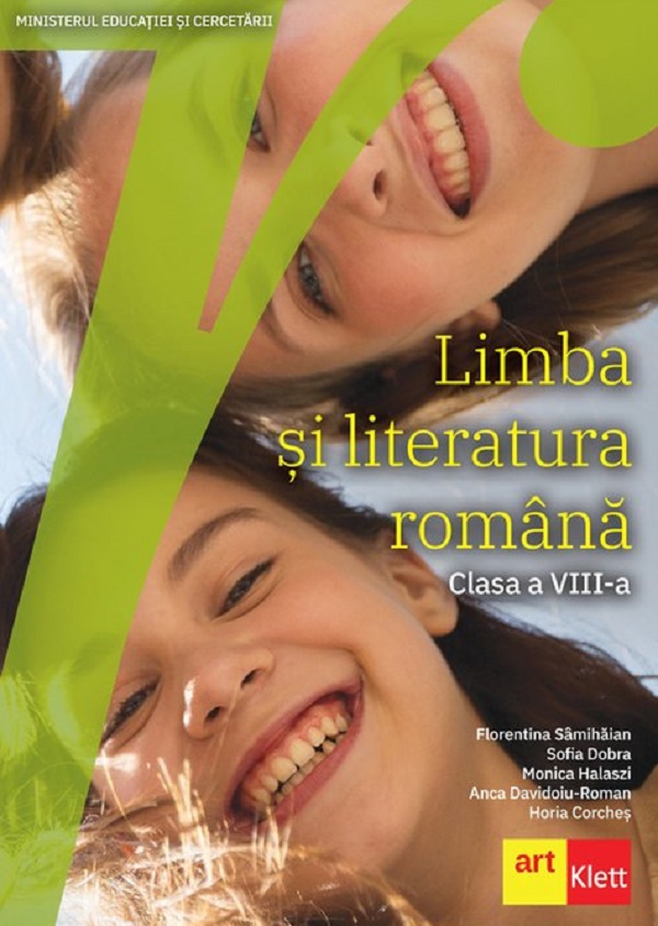 Limba si literatura romana - Clasa 8 - Manual - Florentina Samihaian, Sofia Dobra