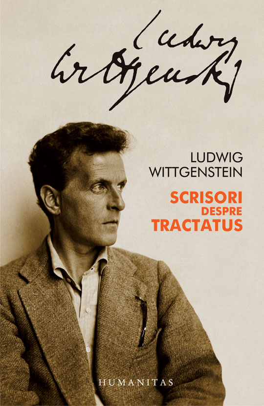 Scrisori despre Tractatus - Ludwig Wittgenstein