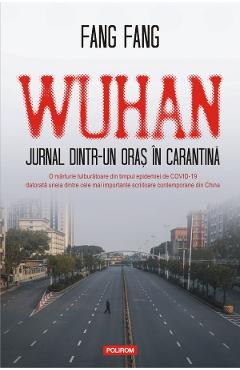Coperta cărții 'Wuhan. Jurnal dintr-un oras in carantina - Fang Fang'