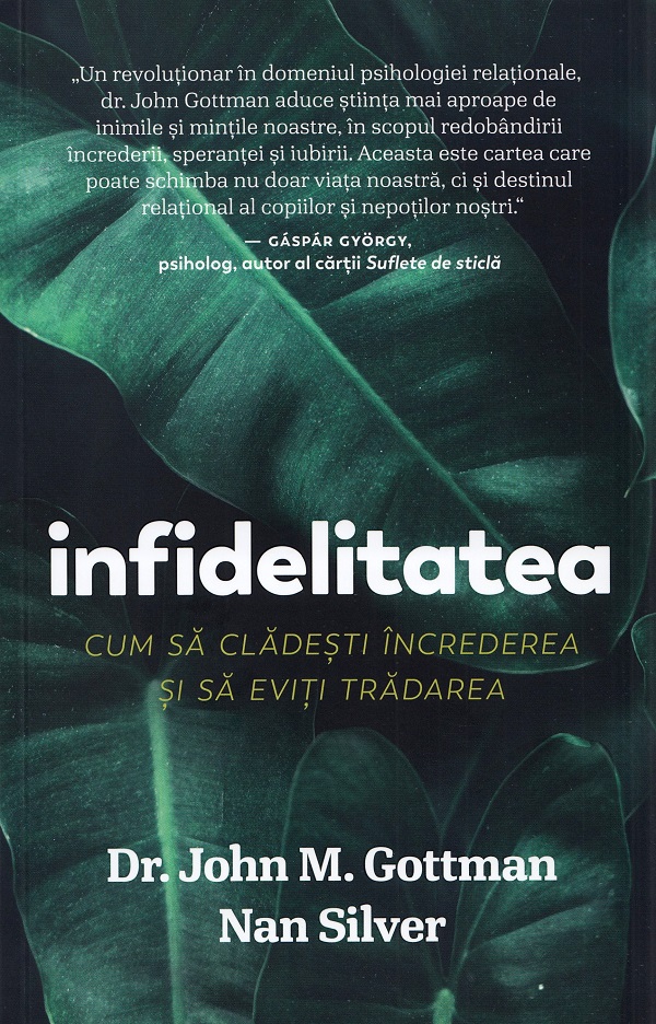Infidelitatea - John M. Gottman, Nan Silver