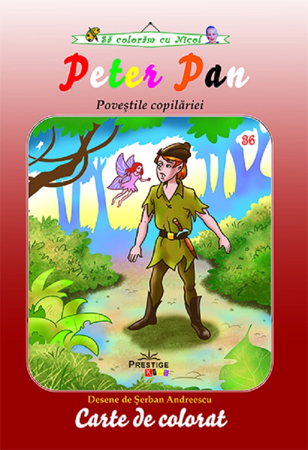 Peter Pan. Povestile copilariei - Carte de colorat