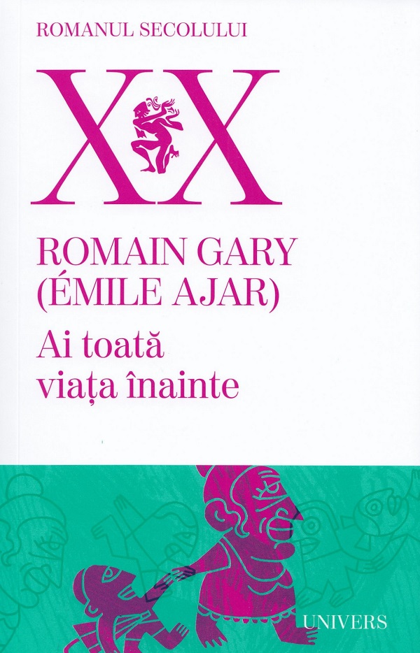 Ai toata viata inainte - Romain Gary