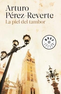 La Piel del Tambor / The Seville Communion - Arturo Perez-reverte