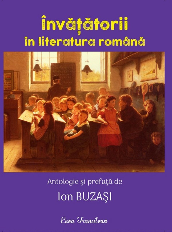 Invatatorii in literatura romana - Ion Buzasi