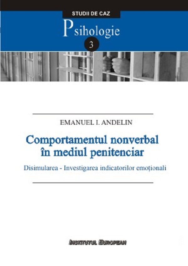 Comportamentul nonverbal in mediul penitenciar - Emanuel I. Andelin