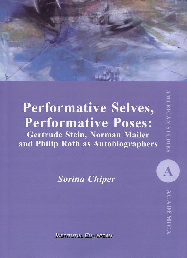 Performative Selves, Performative Poses - Sorina Chiper