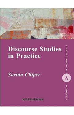 Poza produsului Discourse Studies in Practice - Sorina Chiper