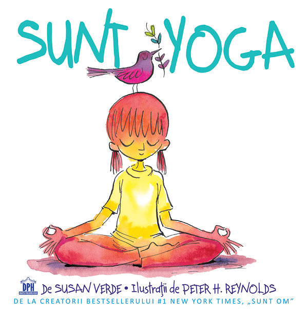 Sunt yoga - Susan Verde, Peter H. Reynolds