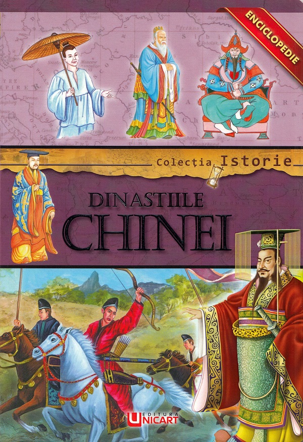 Colectia istorie: Dinastiile Chinei