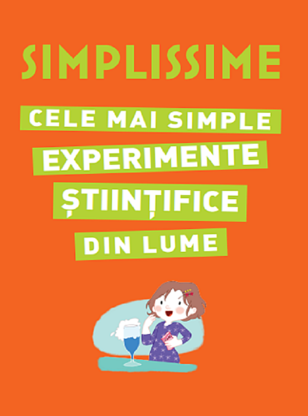 Simplissime. Cele mai simple experimente stiintifice din lume