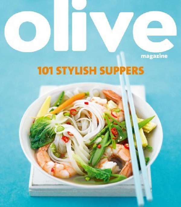 Olive Magazine: 101 Stylish Suppers