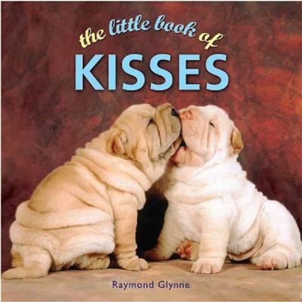 The Little Book of Kisses - Raymond Glynne, Tim Glynne-Jones
