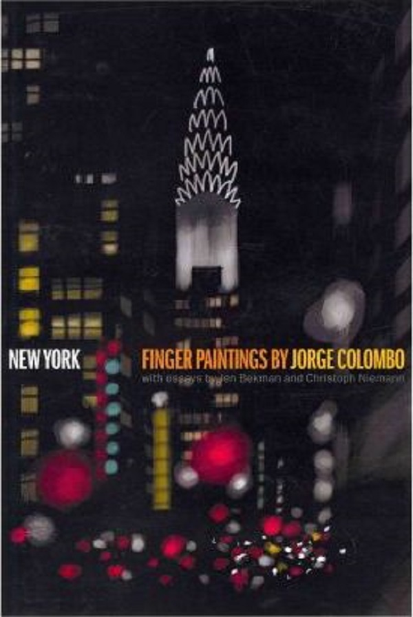 New York - Jorge Colombo, Jen Bekman, Francoise Mouly