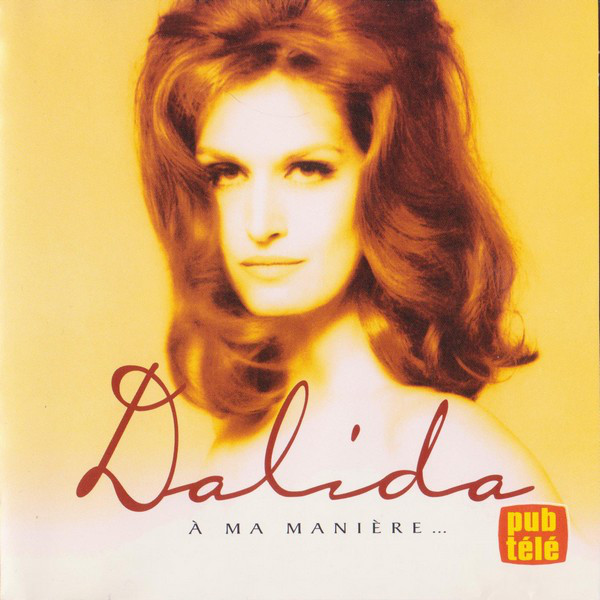CD Dalida - A Ma Maniere...