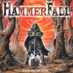 CD Hammerfall - Glory to the Brave