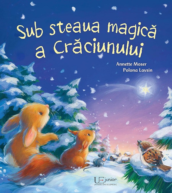 Sub steaua magica a Craciunului - Annette Moser, Polona Lovsin