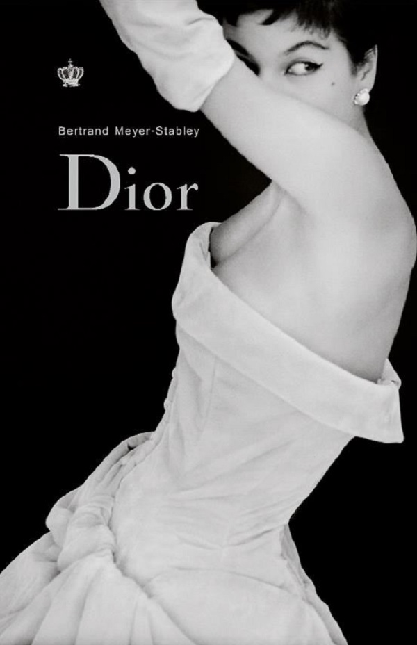 Dior - Bertrand Meyer-Stabley