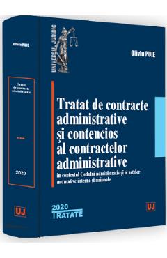 Coperta cărții 'Tratat de contracte administrative si contencios al contractelor administrative - Oliviu Puie'