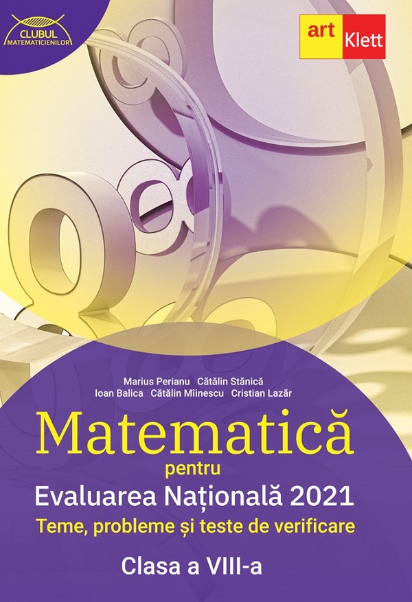 Evaluarea Nationala 2021. Matematica - Clasa 8 - Marius Perianu, Catalin Stanica