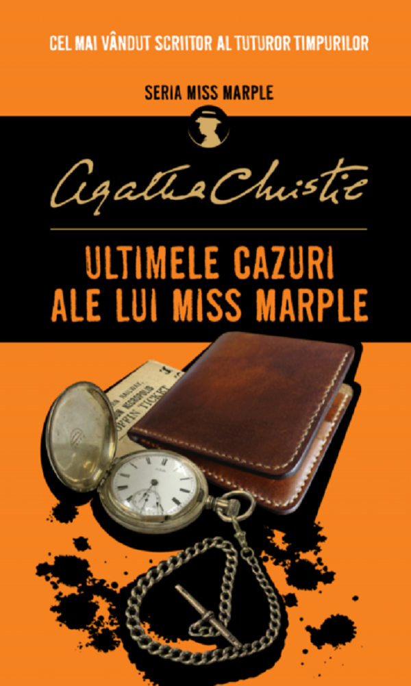 Ultimele cazuri ale lui Miss Marple - Agatha Christie