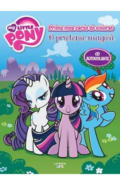 Poza produsului My Little Pony. O prietenie magica. Prima mea carte de colorat