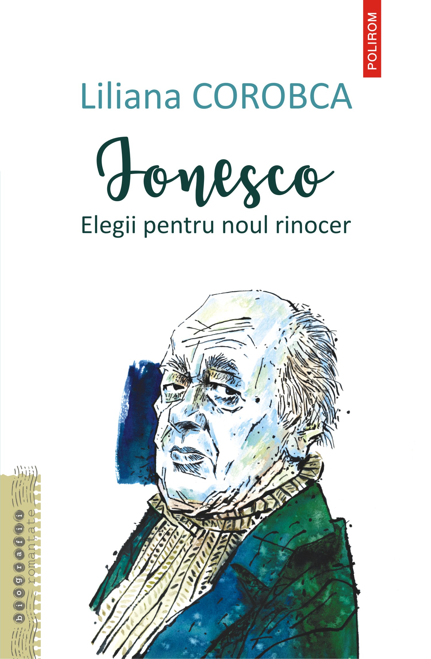 eBook Ionesco. Elegii pentru noul rinocer - Liliana Corobca