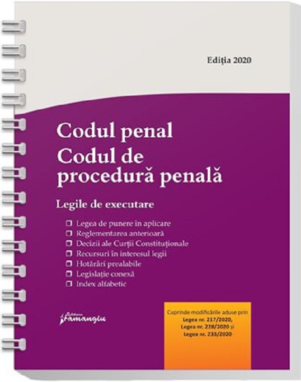 Codul penal. Codul de procedura penala. Legile de executare Act. 15 noiembrie 2020