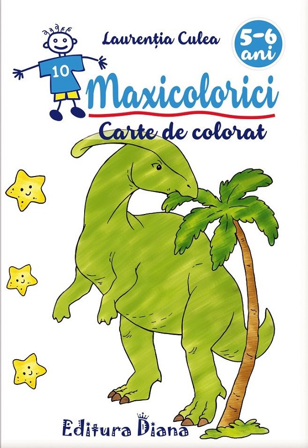 Maxicolorici. Carte de colorat 5-6 ani - Laurentia Culea