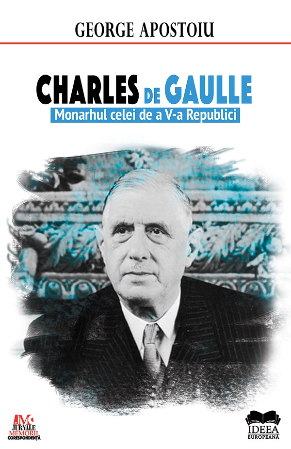 Charles de Gaulle - George Apostoiu