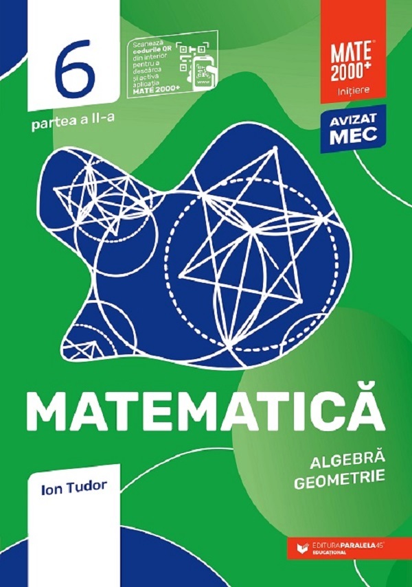 Matematica - Clasa 6 - Partea 2 - Initiere - Ion Tudor