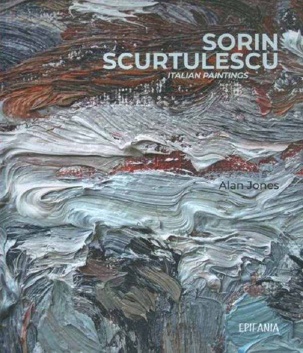 Sorin Scurtulescu: Italian paintings - Alan Jones