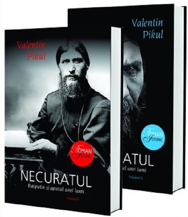 Necuratul. Rasputin si apusul unei lumi. Vol.1+2 - Valentin Pikul