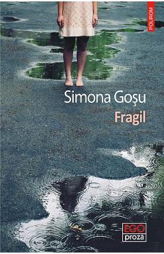 Poza produsului Fragil - Simona Gosu