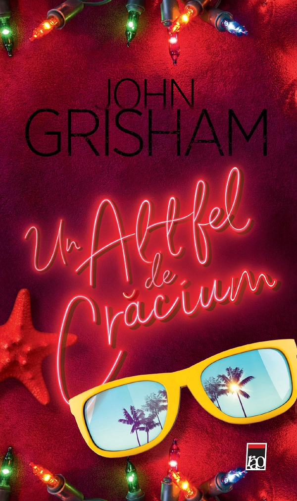Un altfel de Craciun - John Grisham