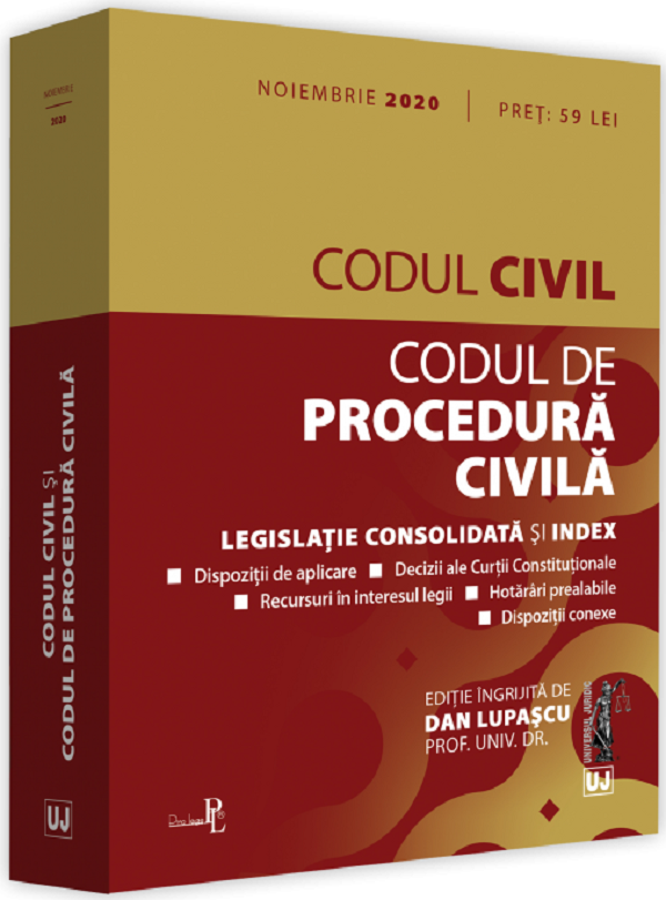 Codul civil si codul de procedura civila. Noiembrie 2020 - Dan Lupascu