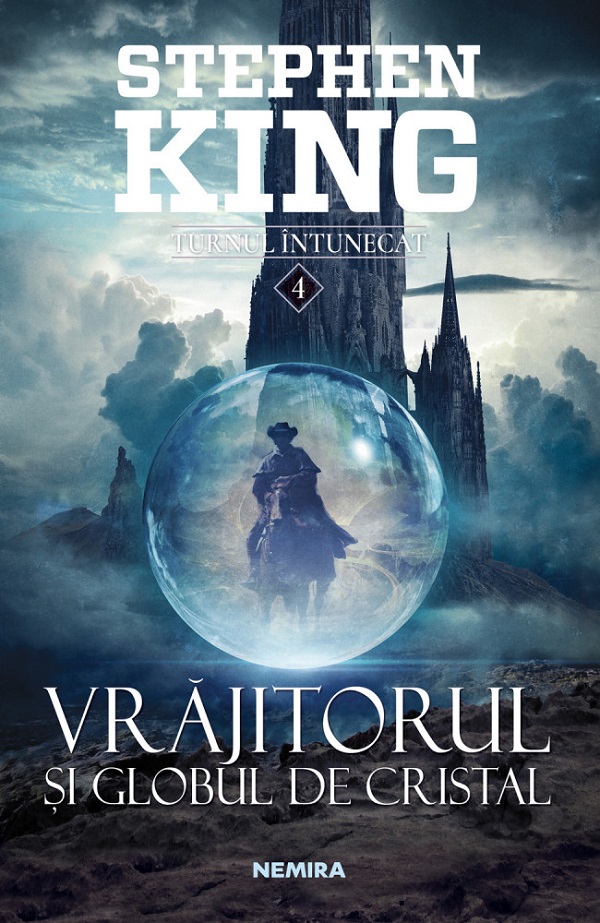 eBook Vrajitorul si globul de cristal. Seria Turnul Intunecat. Vol.4 - Stephen King