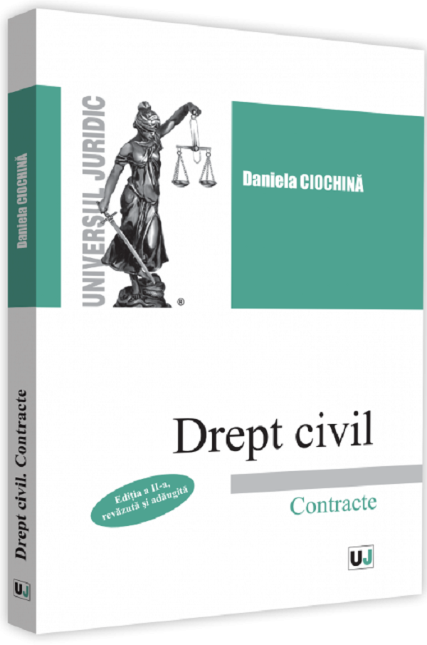 Drept civil. Contracte. Ed.2 - Daniela Ciochina