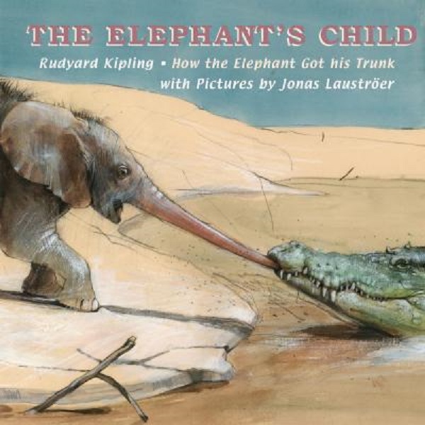 The Elephant's Child - Rudyard Kipling, Jonas Laustroeer